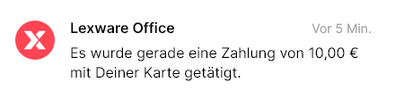 Es wurde gerade eine Zahlung von 457,95 € mit Deiner Karte getätigt