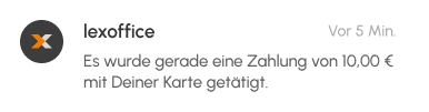 Es wurde gerade eine Zahlung von 457,95 € mit Deiner Karte getätigt